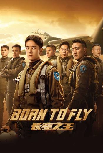Download Born to Fly 2023 Dual Audio [Hindi-Chinese] BluRay Full Movie 1080p 720p 480p HEVC