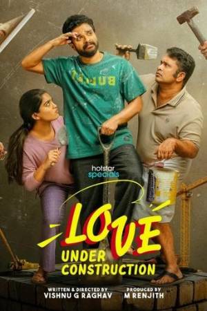Download Love Under Construction S01 Hindi 5.1ch WEB Series All Episode WEB-DL 1080p 720p 480p HEVC