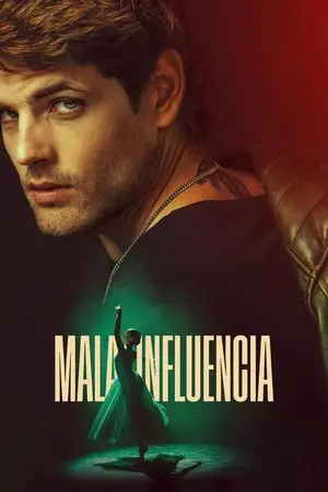 Download Bad Influence 2025 Dual Audio [Hindi 5.1- Eng] WEB-DL Full Movie 1080p 720p 480p HEVC