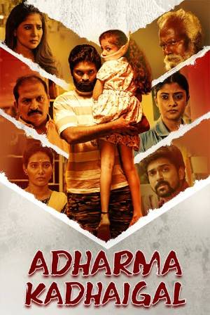 Download Adharma Kadhaigal 2024 Hindi Dubbed WEB-DL 1080p 720p 480p HEVC
